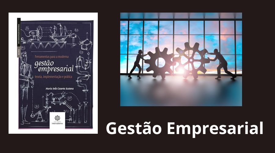 Ferramentas para a Moderna Gestão Empresarial