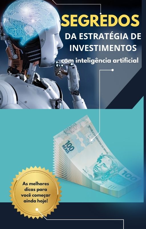 Segredos da Estratégis de Investimentos com Inteligência Artificial .pdf